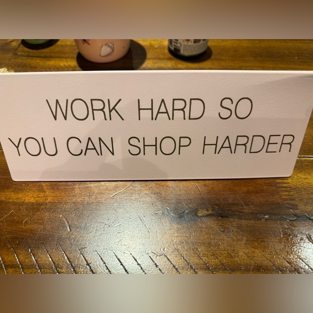 Motivational Pink Decor Sign
